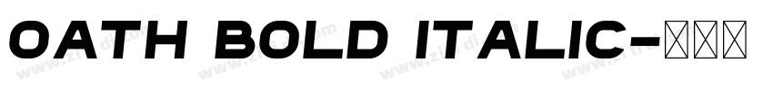 Oath Bold Italic字体转换
